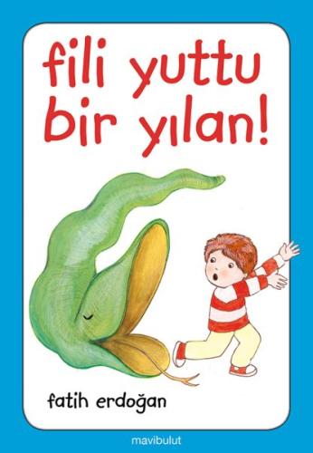 Fili Yuttu Bir Yılan! | Kitap Ambarı