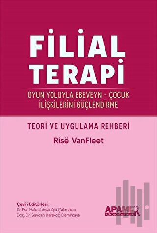 Filial Terapi | Kitap Ambarı