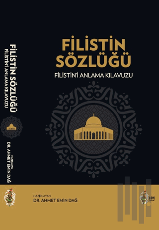 Filistin Sözlüğü Filistin’i Anlama Kılavuzu (Ciltli) | Kitap Ambarı