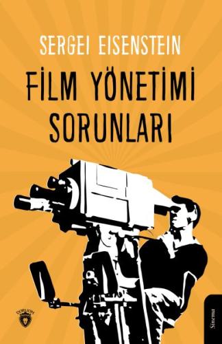 Film Yönetimi Sorunları | Kitap Ambarı