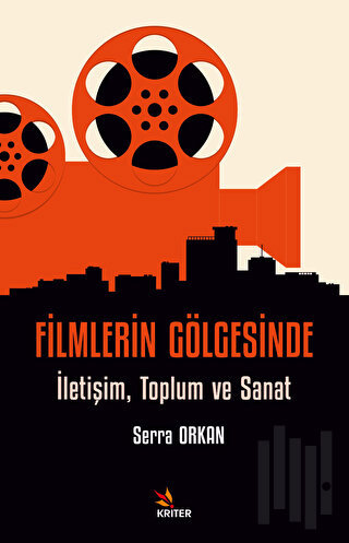 Filmlerin Gölgesinde | Kitap Ambarı