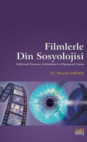 Filmlerle Din Sosyolojisi | Kitap Ambarı