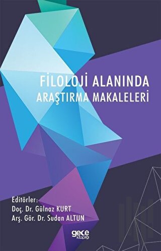 Filoloji Alanında Araştırma Makaleleri | Kitap Ambarı