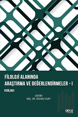 Filoloji Alanında Araştırma ve Değerlendirmeler - 1 | Kitap Ambarı