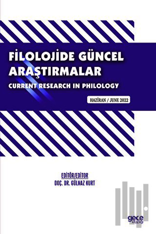 Filolojide Güncel Araştırmalar / Current Research in Philology / Hazir