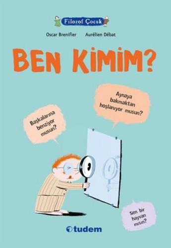 Filozof Çocuk : Ben Kimim? | Kitap Ambarı