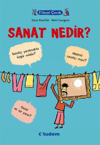 Filozof Çocuk : Sanat Nedir? | Kitap Ambarı