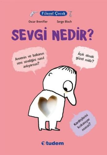 Filozof Çocuk : Sevgi Nedir? | Kitap Ambarı