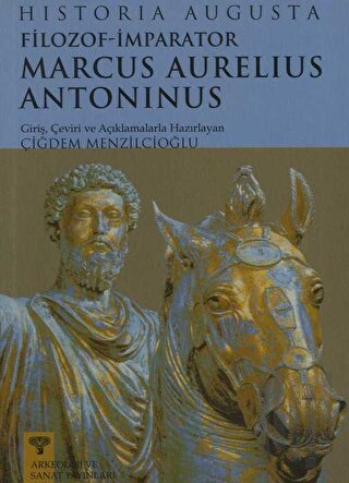 Filozof İmparator Marcus Aurelius Antoninus | Kitap Ambarı