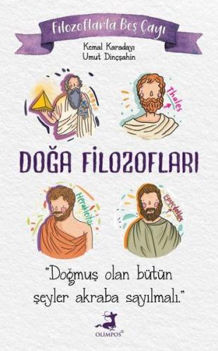 Filozoflarla Beş Çayı: Doğa Filozofları | Kitap Ambarı