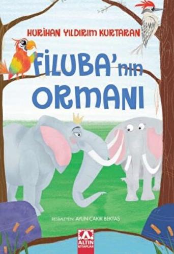 Filuba’nın Ormanı | Kitap Ambarı