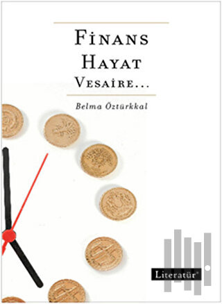 Finans, Hayat, Vesaire | Kitap Ambarı