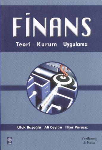 Finans Teori, Kurum, Uygulama | Kitap Ambarı