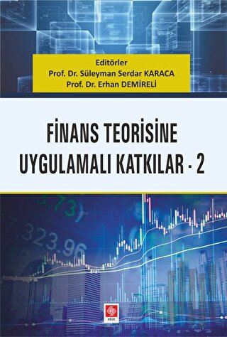 Finans Teorisine Uygulamalı Katkılar 2 | Kitap Ambarı