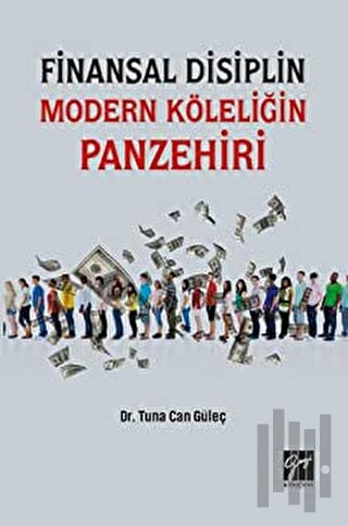 Finansal Disiplin Modern Köleliğin Panzehiri | Kitap Ambarı