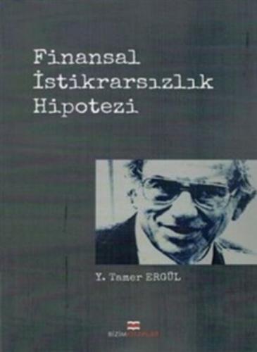 Finansal İstikrarsızlık Hipotezi | Kitap Ambarı