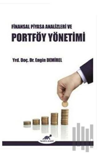 Finansal Piyasa Analizleri ve Portföy Yönetimi | Kitap Ambarı