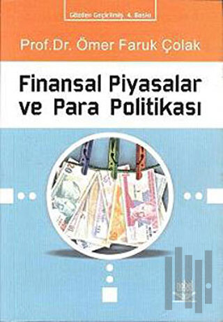 Finansal Piyasalar ve Para Politikası | Kitap Ambarı