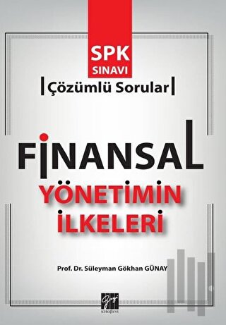 Finansal Yönetimin İlkeleri | Kitap Ambarı