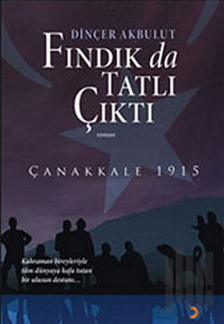 Fındık da Tatlı Çıktı | Kitap Ambarı