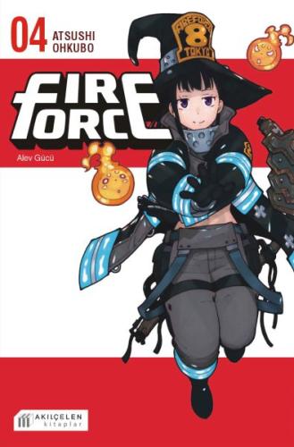 Fire Force Alev Gücü 4. Cilt | Kitap Ambarı