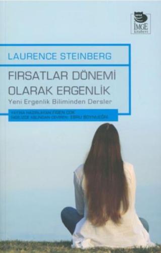 Fırsatlar Dönemi Olarak Ergenlik | Kitap Ambarı