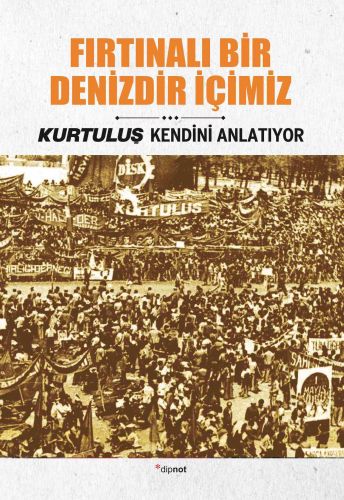 Fırtınalı Bir Denizdir İçimiz | Kitap Ambarı