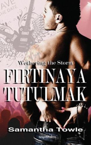 Fırtınaya Tutulmak | Kitap Ambarı