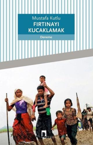 Fırtınayı Kucaklamak | Kitap Ambarı