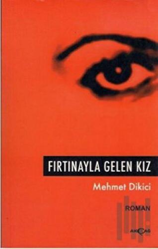 Fırtınayla Gelen Kız | Kitap Ambarı