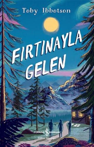 Fırtınayla Gelen | Kitap Ambarı