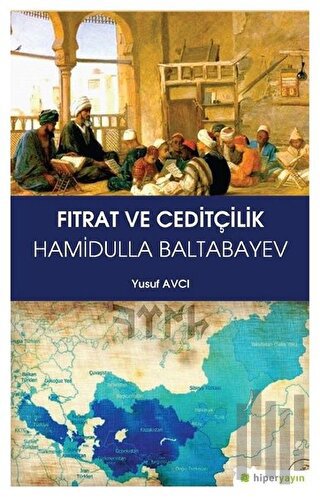 Fıtrat ve Ceditçilik | Kitap Ambarı