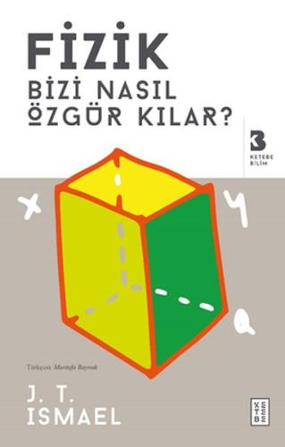 Fizik Bizi Nasıl Özgür Kılar? | Kitap Ambarı