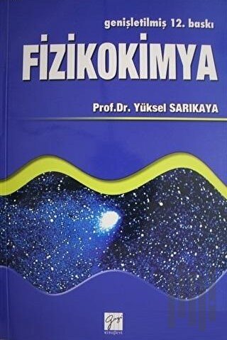 Fizikokimya Cilt: 1 | Kitap Ambarı