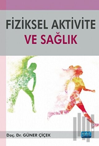 Fiziksel Aktivite ve Sağlık | Kitap Ambarı