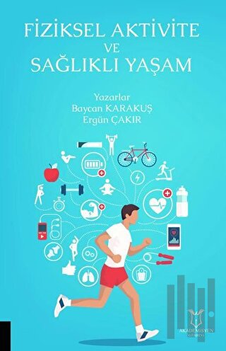 Fiziksel Aktivite ve Sağlıklı Yaşam | Kitap Ambarı