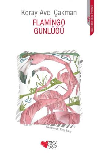 Flamingo Günlüğü | Kitap Ambarı