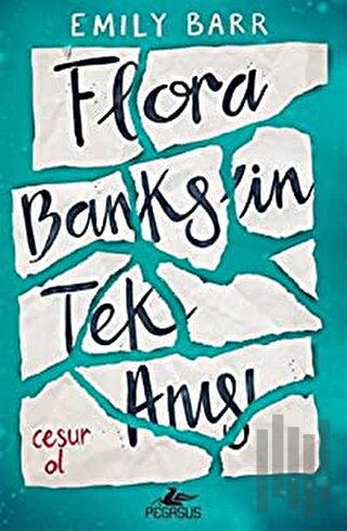 Flora Banks’in Tek Anısı | Kitap Ambarı