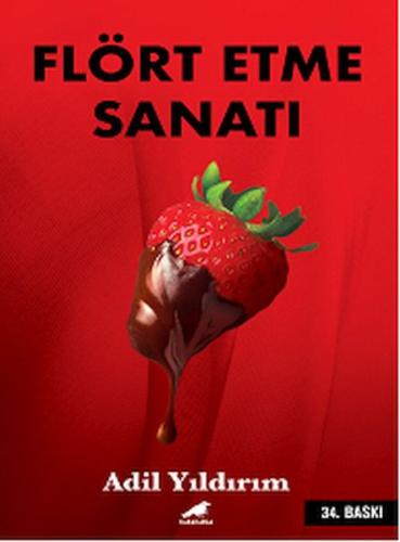 Flört Etme Sanatı | Kitap Ambarı