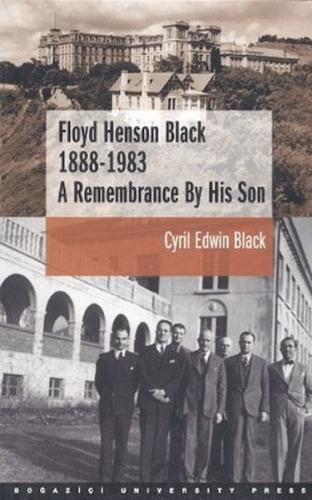 Floyd Henson Black 1888 - 1983 : A Remembrance By His Son | Kitap Amba