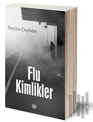 Flu Kimlikler | Kitap Ambarı