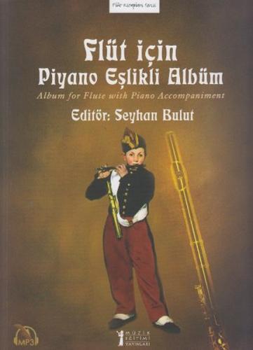 Flüt İçin Piyano Eşlikli Albüm | Kitap Ambarı