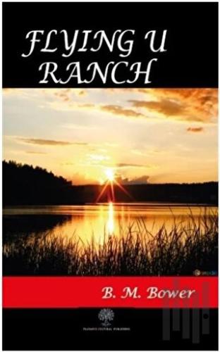 Flying U Ranch | Kitap Ambarı