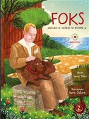 Foks - Atatürk’le Değerler Eğitimi 2 | Kitap Ambarı