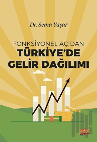 Fonksiyonel Açıdan Türkiye’de Gelir Dağılımı | Kitap Ambarı