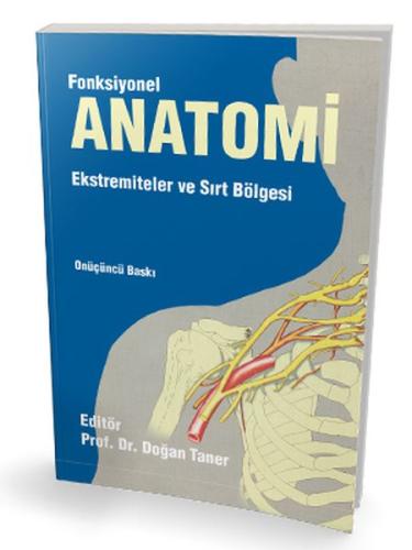 Fonksiyonel Anatomi Ekstremiteler ve Sırt Bölgesi | Kitap Ambarı