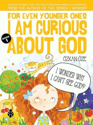 For Even Younger Ones Book 1 - I am Curious About God | Kitap Ambarı