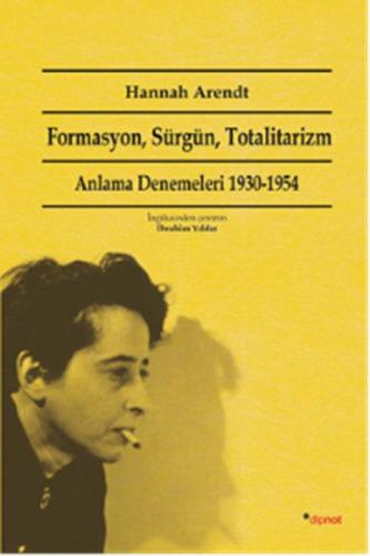 Formasyon, Sürgün, Totalitarizm | Kitap Ambarı