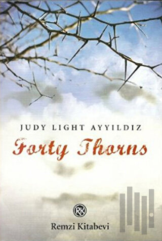 Forty Thorns | Kitap Ambarı