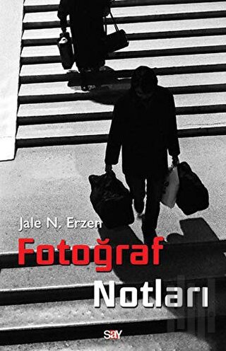 Fotoğraf Notları | Kitap Ambarı